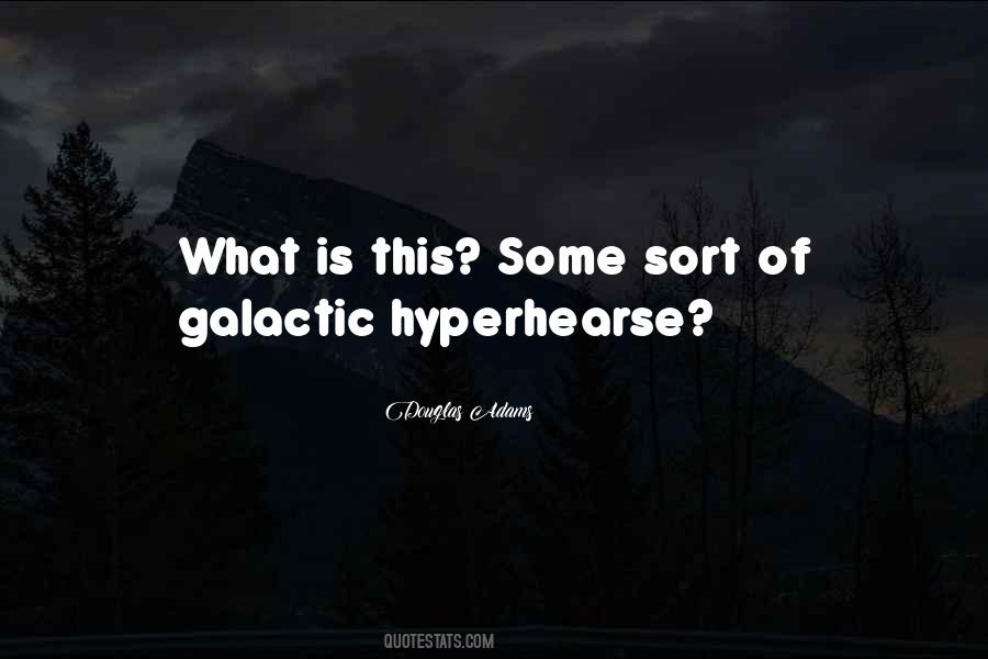 Galactic's Quotes #1778860
