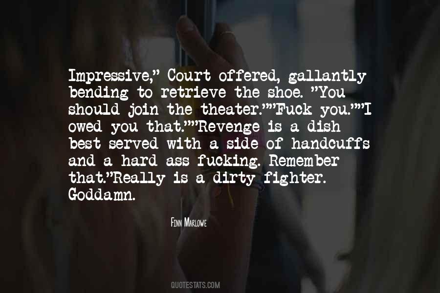 Gallantly Quotes #1274655 Gallantly Quotes #1274655