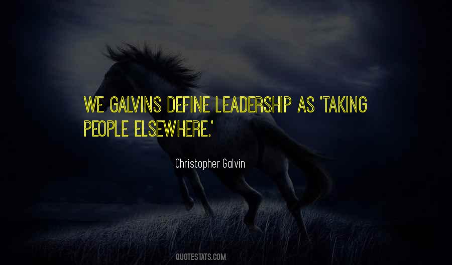 Galvin Quotes #154437 Galvin Quotes #154437