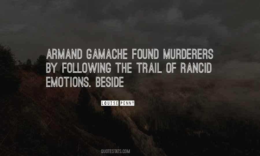 Gamache's Quotes #171042