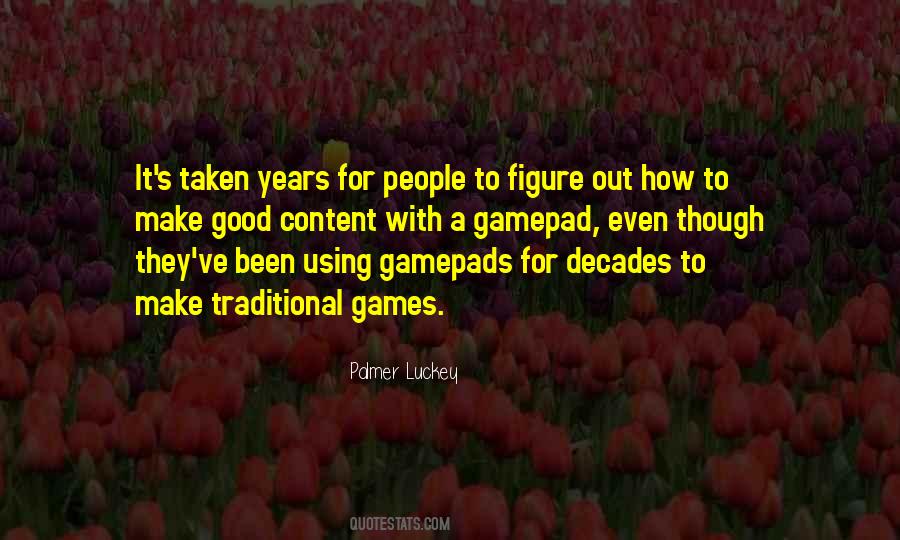 Gamepads Quotes #1850702