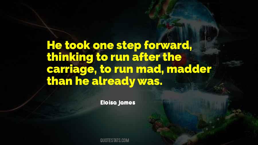 Quotes About One Step Forward #1835322