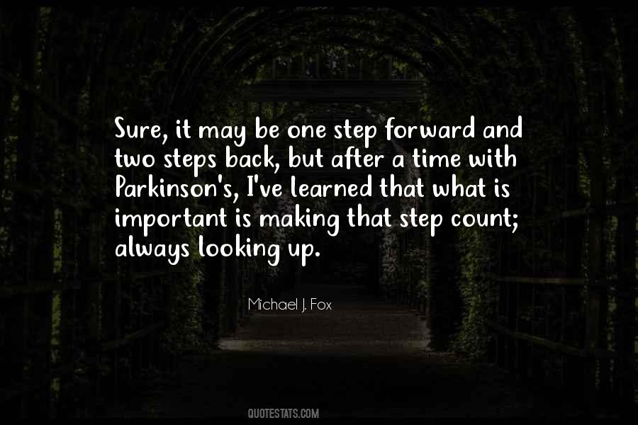 Quotes About One Step Forward #607899