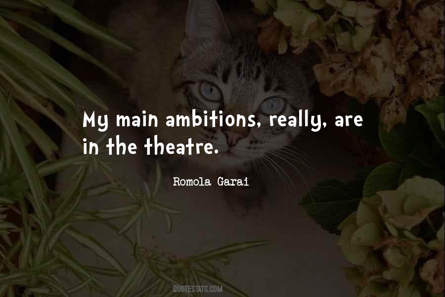 Quotes About The Theatre #1003806