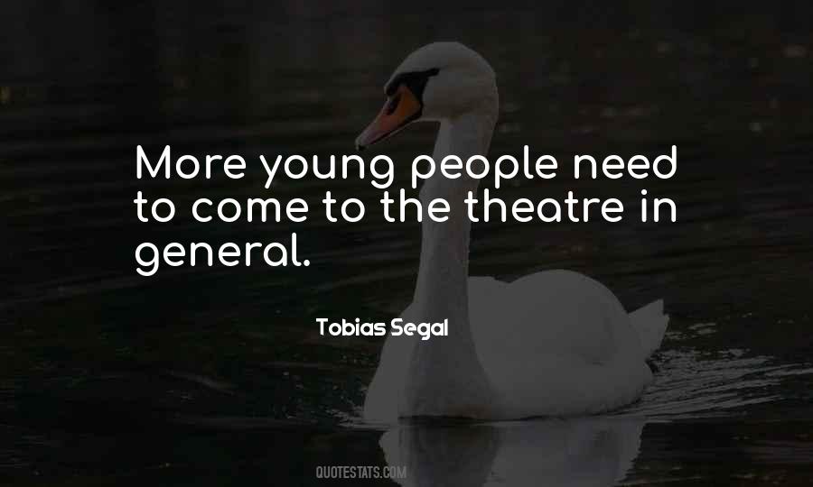 Quotes About The Theatre #1040224