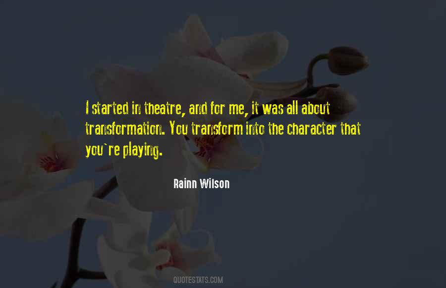 Quotes About The Theatre #117899 Quotes About The Theatre #117899