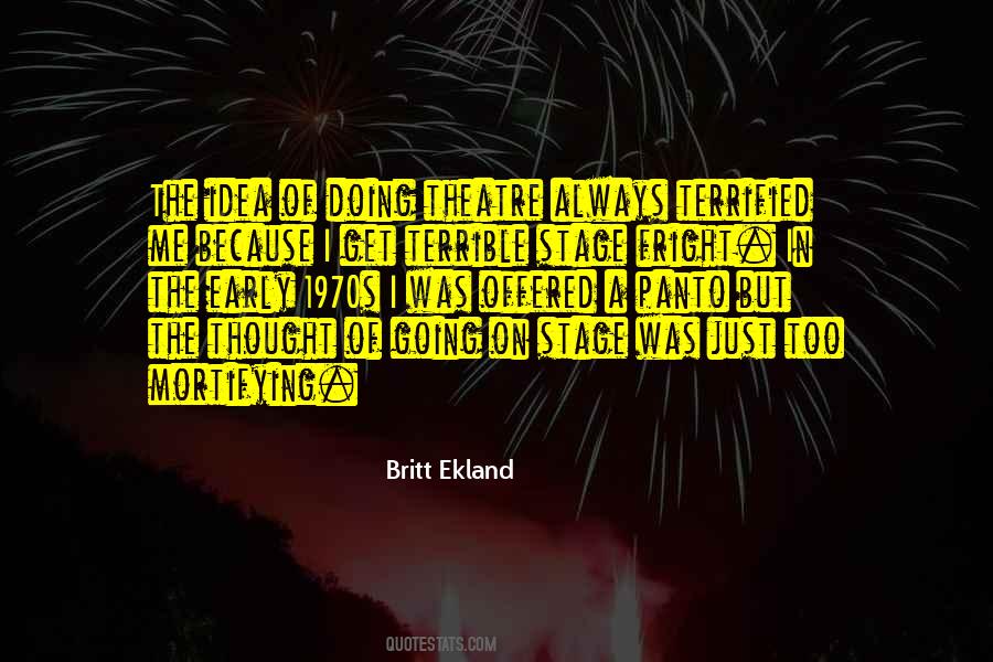 Quotes About The Theatre #124433 Quotes About The Theatre #124433