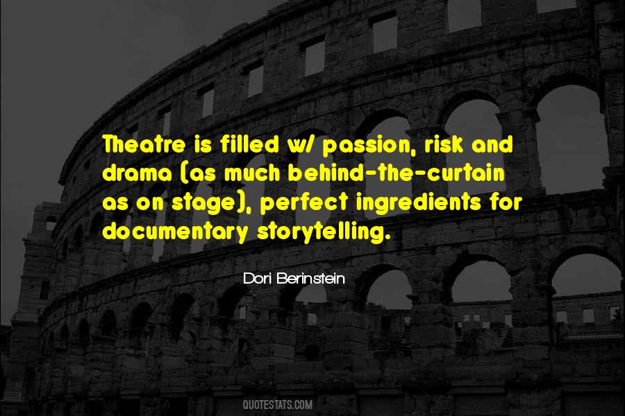 Quotes About The Theatre #134879 Quotes About The Theatre #134879