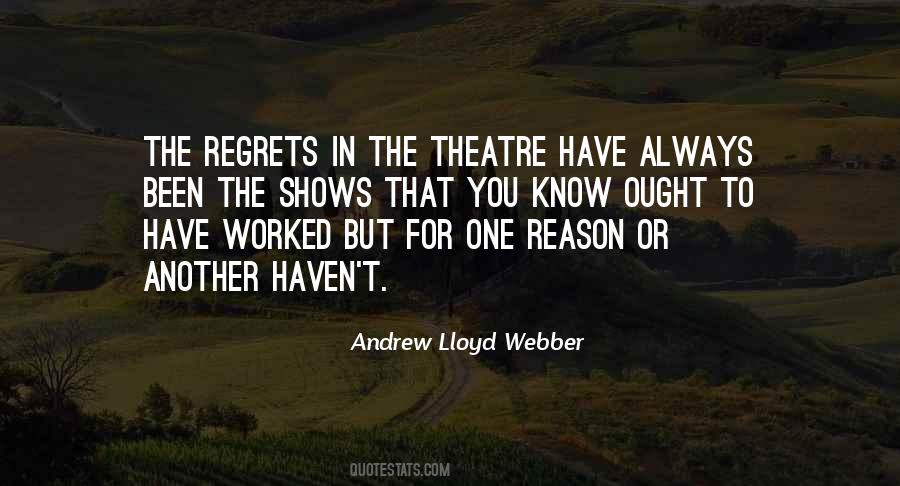 Quotes About The Theatre #1358094