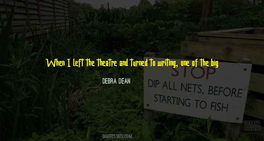 Quotes About The Theatre #1392555