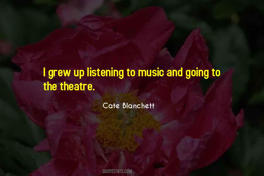 Quotes About The Theatre #1440323