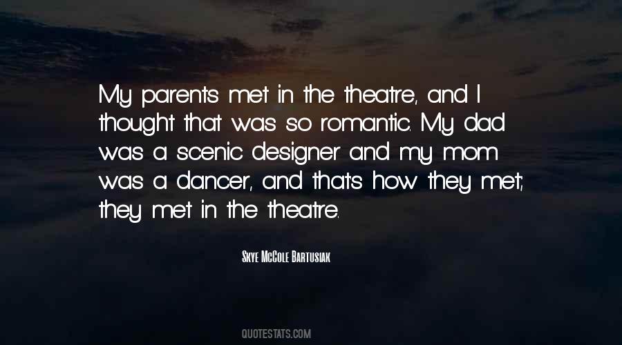 Quotes About The Theatre #1473524