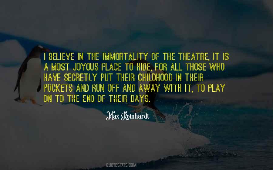 Quotes About The Theatre #986301