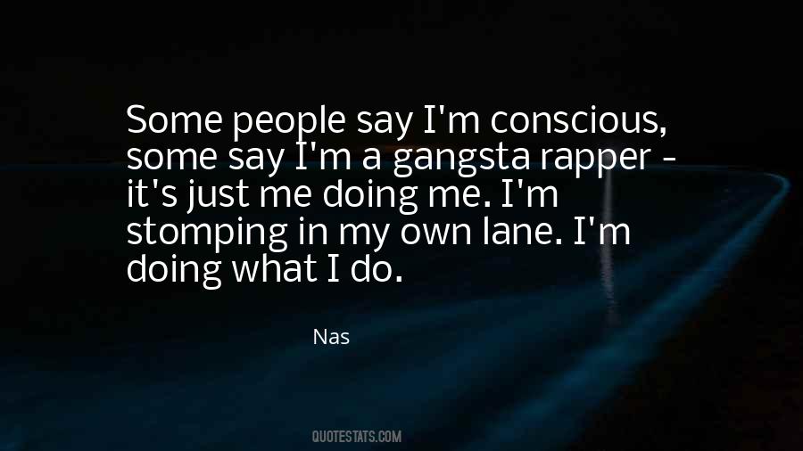 Gangsta'slineage Quotes #1518112