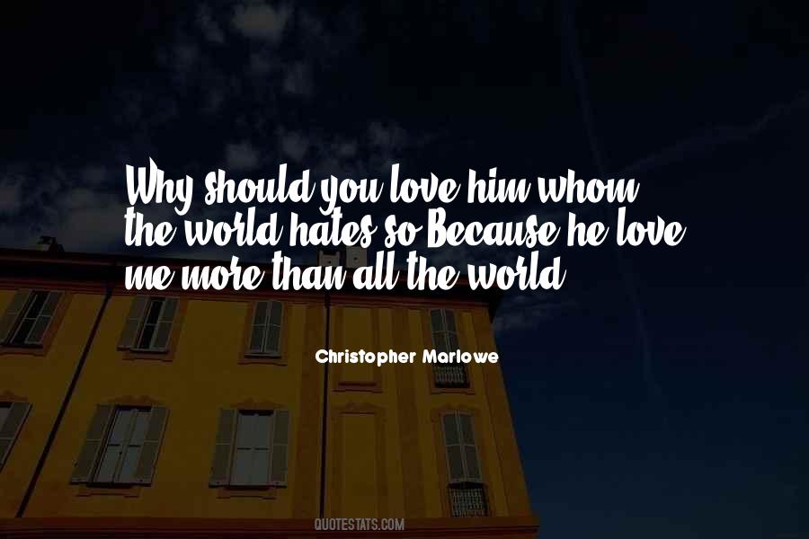 Quotes About You Love Him #512061