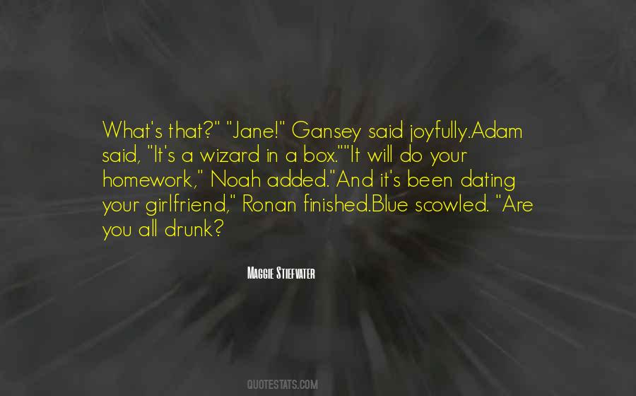 Gansey's Quotes #1300525