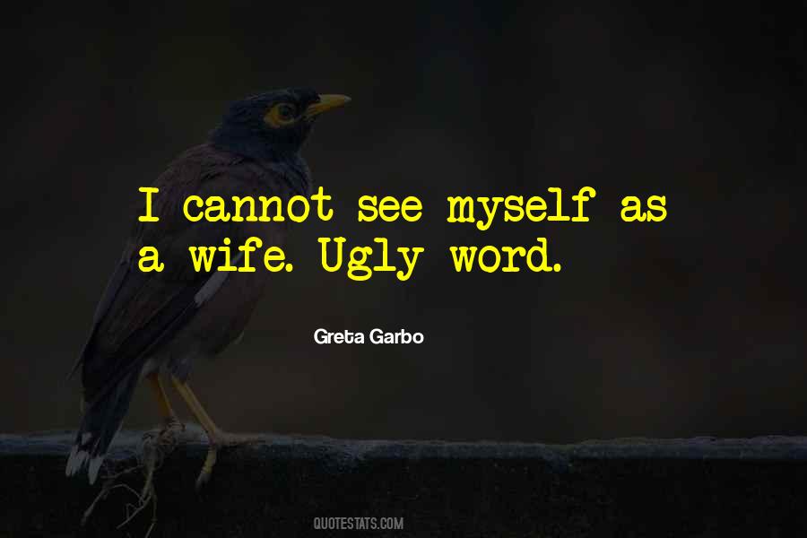 Garbo's Quotes #844563