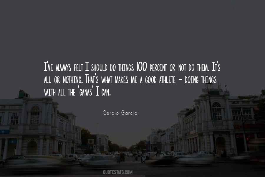Garcia's Quotes #167830