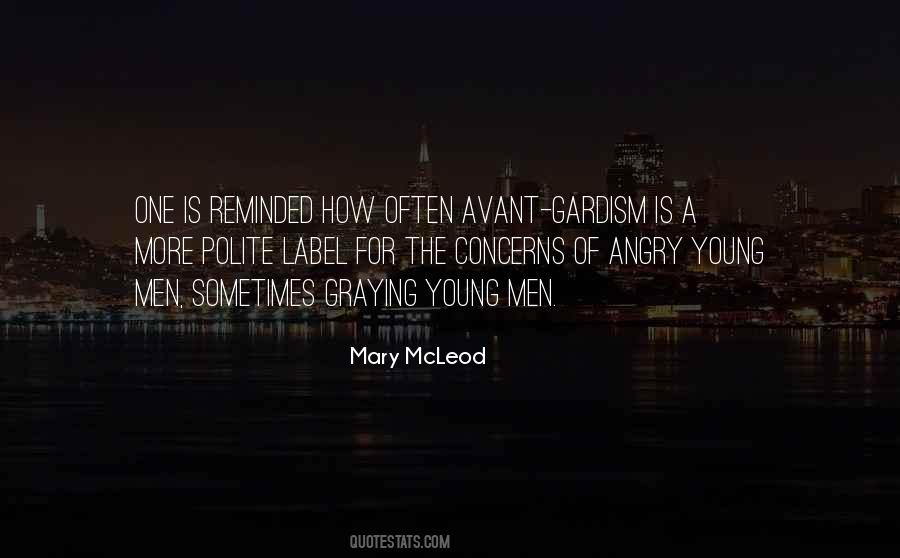 Gardism Quotes #1491623