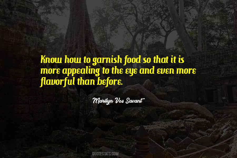 Garnish Quotes #1109022