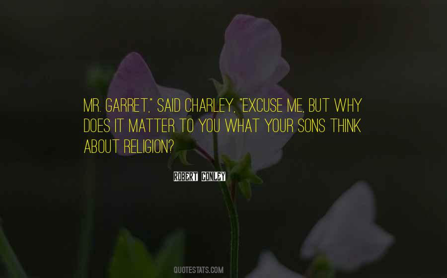 Garret Quotes #266353