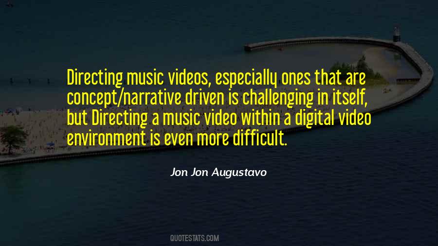 Quotes About Music Videos #1096217