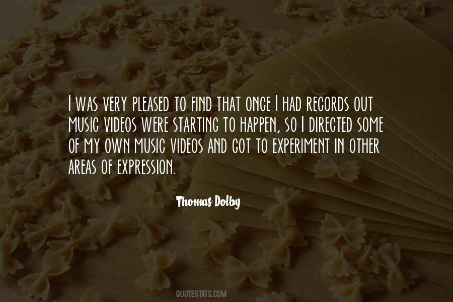 Quotes About Music Videos #1143726