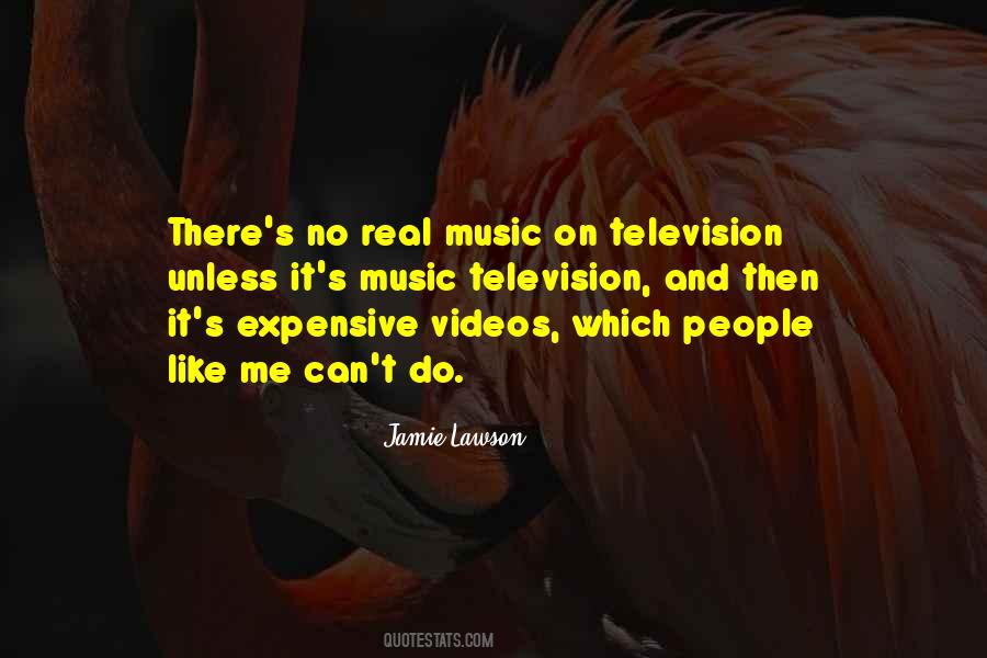 Quotes About Music Videos #1220025