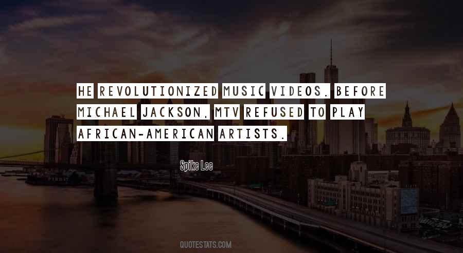 Quotes About Music Videos #189158