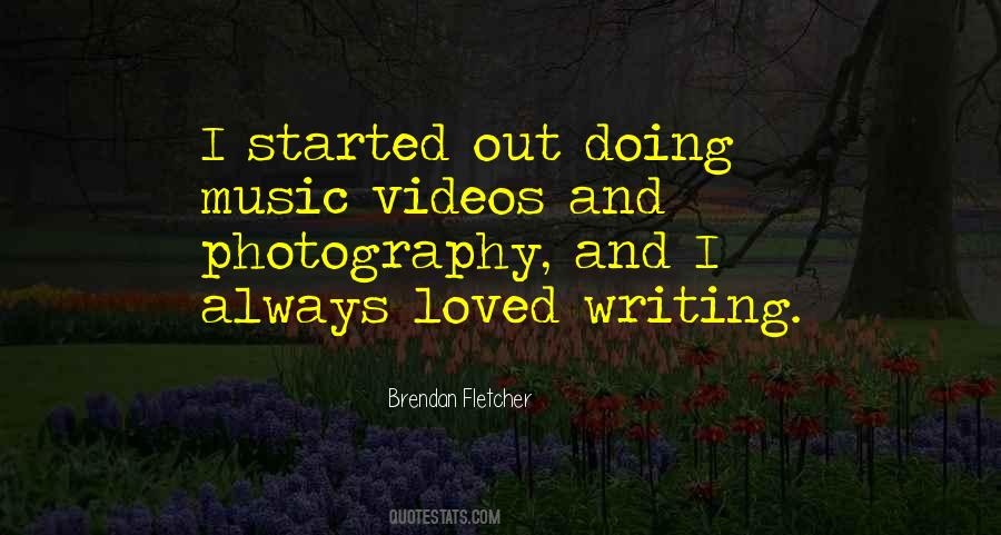 Quotes About Music Videos #237159