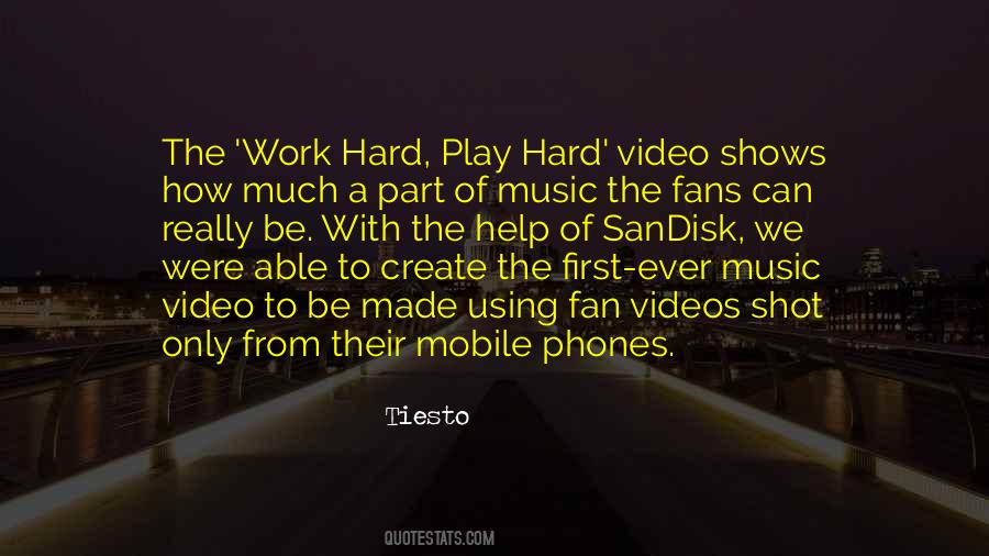 Quotes About Music Videos #895827