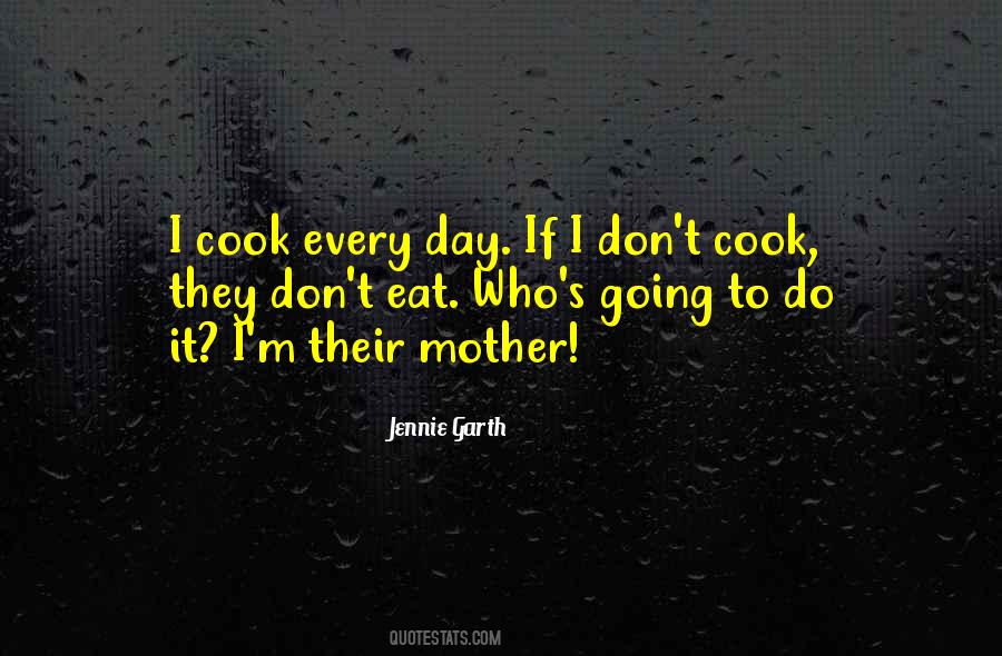 Garth's Quotes #233189