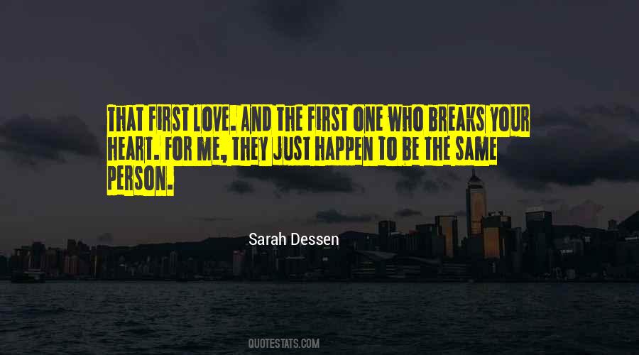 Quotes About The First One #1289305