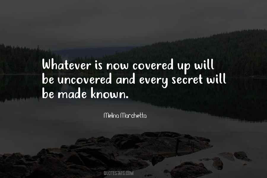 Quotes About Uncovered #1765841