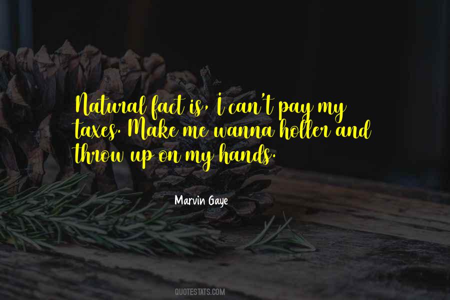 Gaye's Quotes #1019555