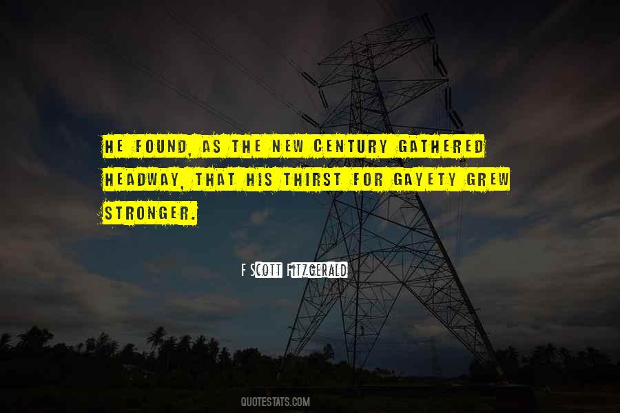 Gayety Quotes #1126552