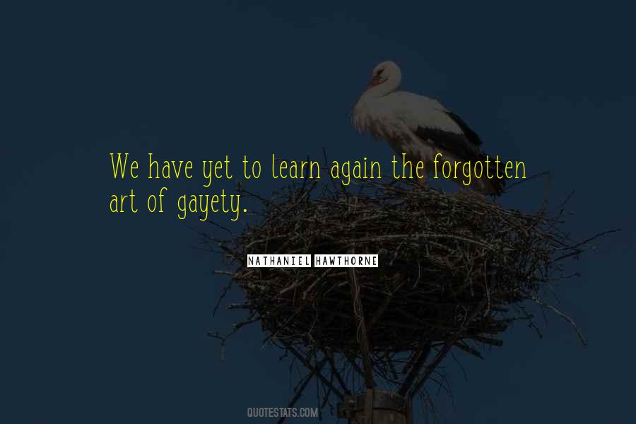 Gayety Quotes #1625688