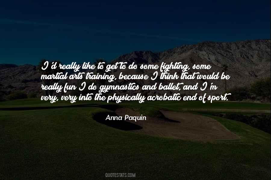 Quotes About Fighting Physically #1587040