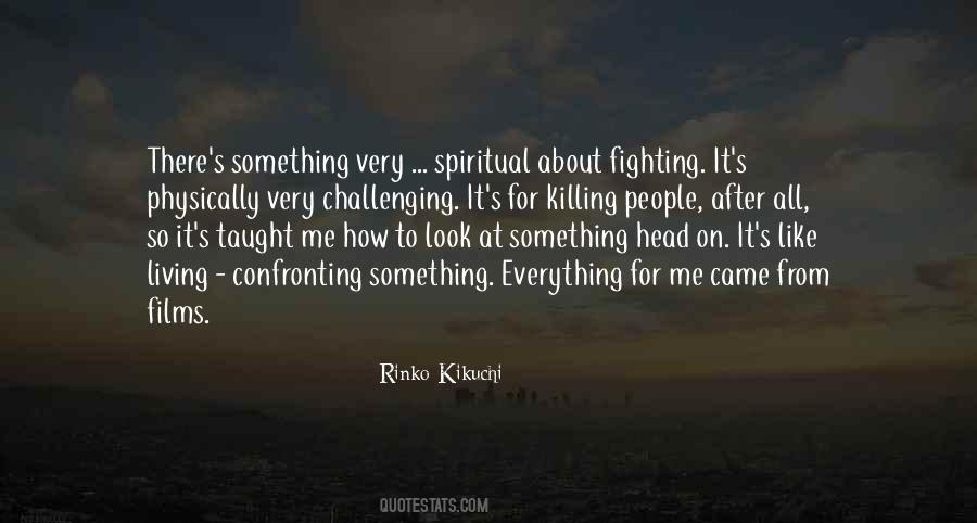 Quotes About Fighting Physically #660476