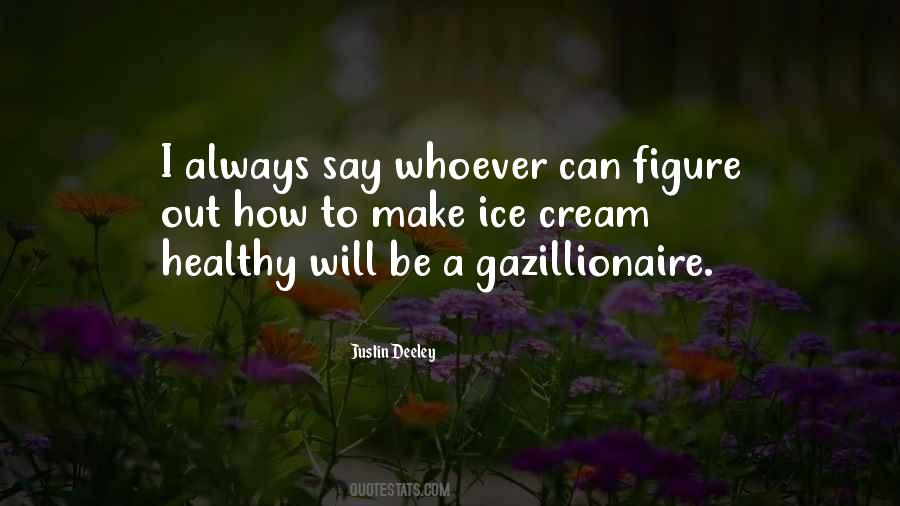 Gazillionaire Quotes #637570