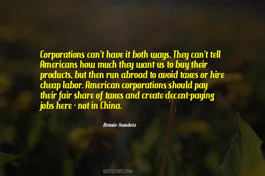 Quotes About Cheap Labor #1534067