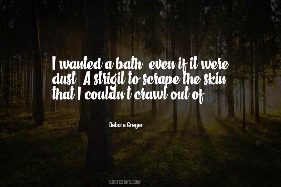 Quotes About A Bath #1226646