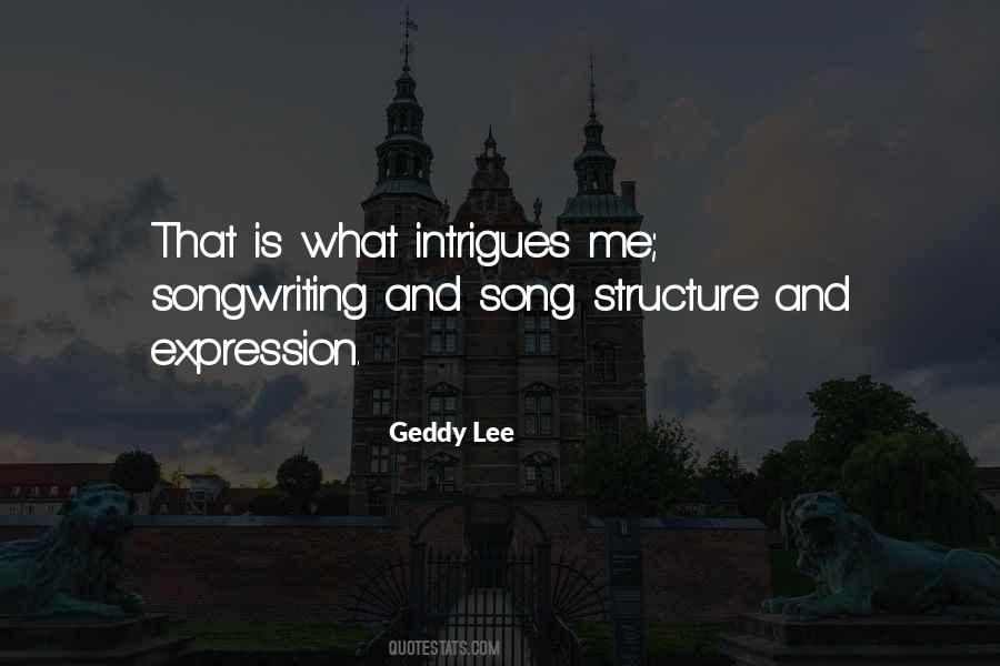 Geddy Quotes #993102
