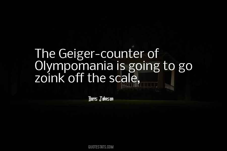 Geiger Quotes #1474099