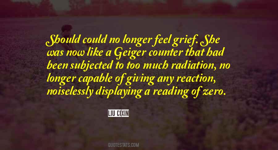 Geiger Quotes #826216