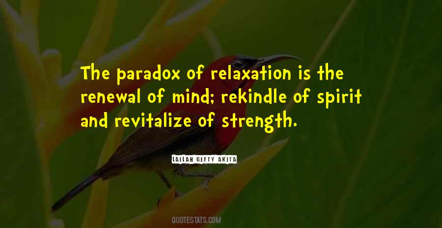 Quotes About Rest And Renewal #1019617