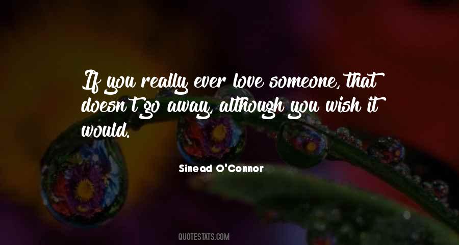 Quotes About You Really Love Someone #332811