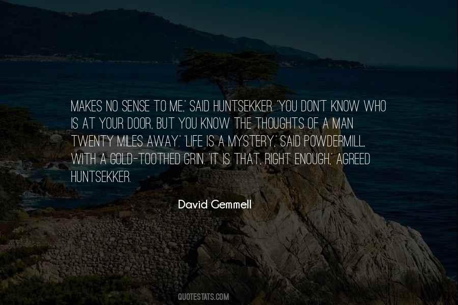 Gemmell's Quotes #234375