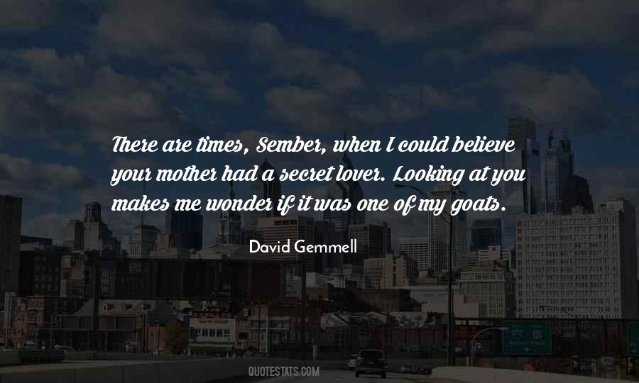 Gemmell's Quotes #751505