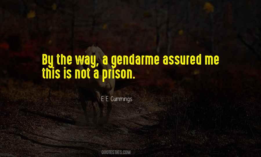 Gendarme Quotes #653817